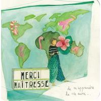 Carte Anne-Sophie Rutsaert - Merci maitresse de m'apprendre la vie aussi... - 14x14 cm